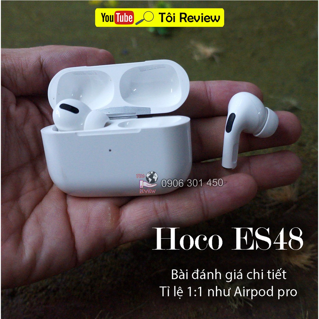 Đánh giá tai nghe bluetooth Hoco ES48 1:1 Airpod Pro Có video chi tiết | Cafe Mô Hình Giấy