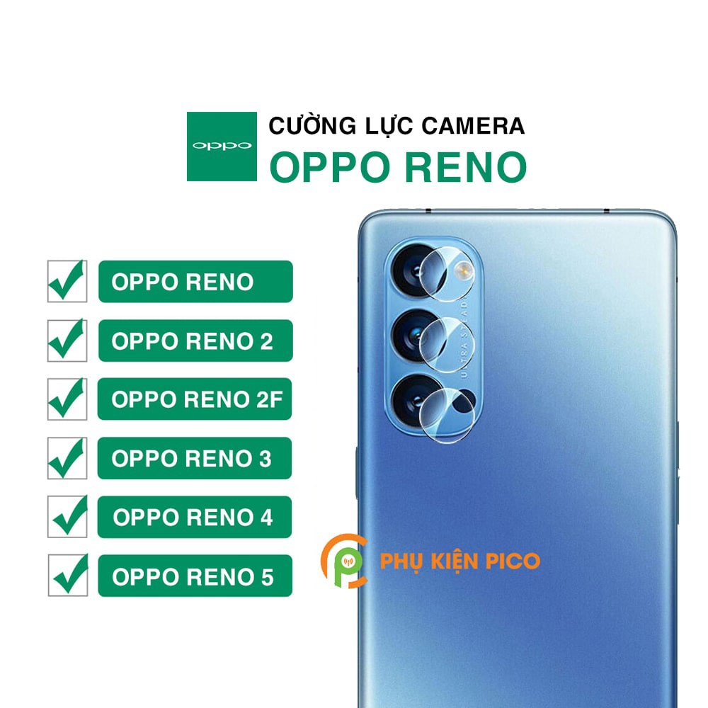 Cường lực camera Reno, Reno 2, Reno 2F, Reno 3, Reno 4, Reno 5 độ cứng 9H trong suốt - Dán camera Oppo Reno Series