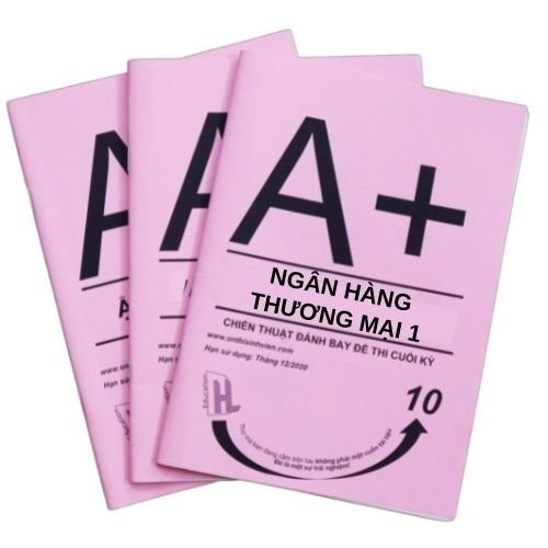 NEU TL hồng A+ Ngân Hàng Thương Mại 1