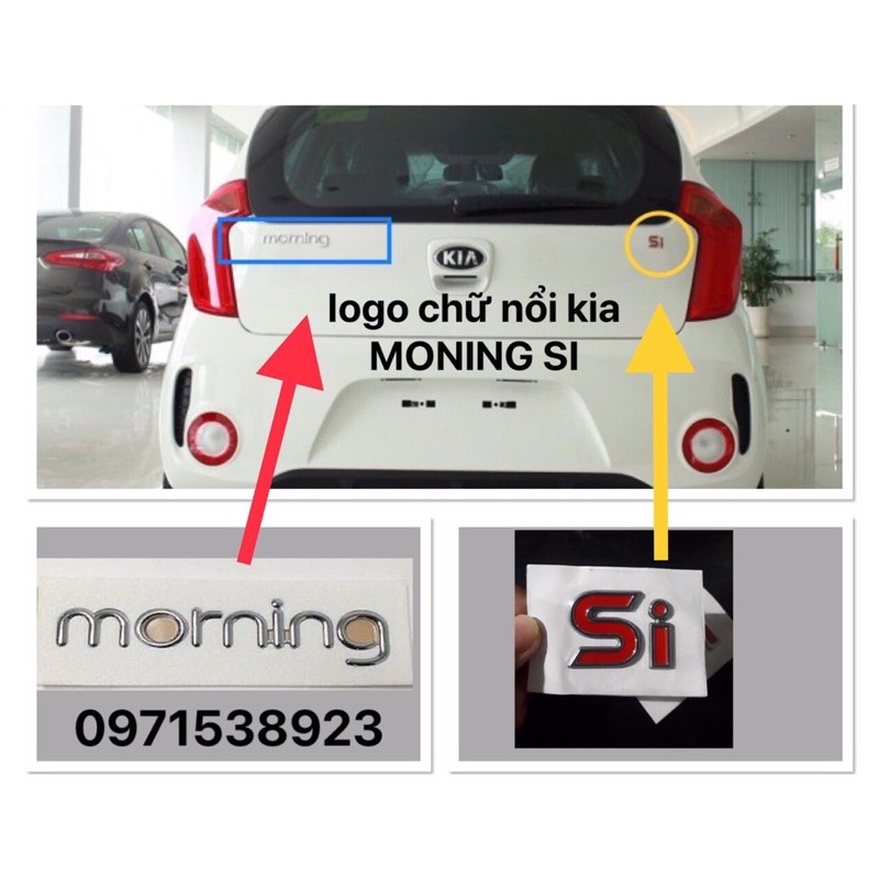 logo chữ nổi dán đuôi xe KIA MORNING SI xịn chính hãng 863201y000