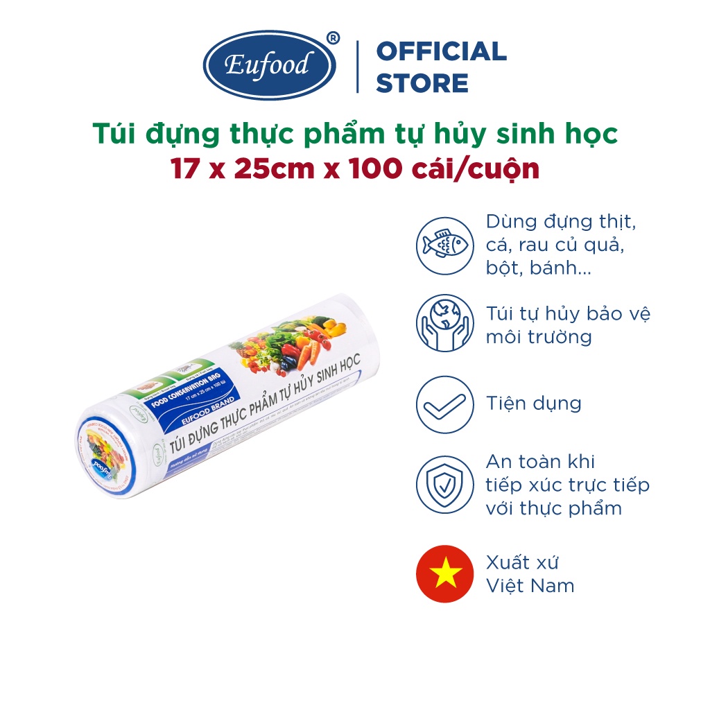 Túi Đựng Thực Phẩm Tự Hủy Sinh Học 17 x 25cm (100 Cái/Cuộn) Eufood - Chịu Nhiệt, Bảo Vệ Môi Trường, An Toàn Cho Sức Khỏe