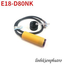 Cảm biến vật cản hồng ngoại E18-D80NK