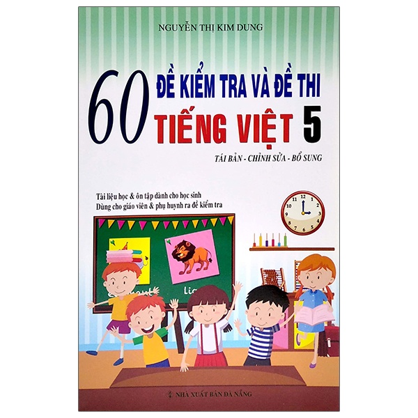 Sách 60 Đề Kiểm Tra Và Đề Thi Tiếng Việt 5