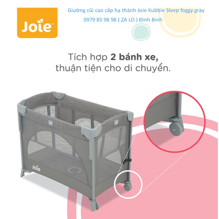 Giường cũi cao cấp hạ thành cho bé - Joie Kubbie Sleep foggy gray