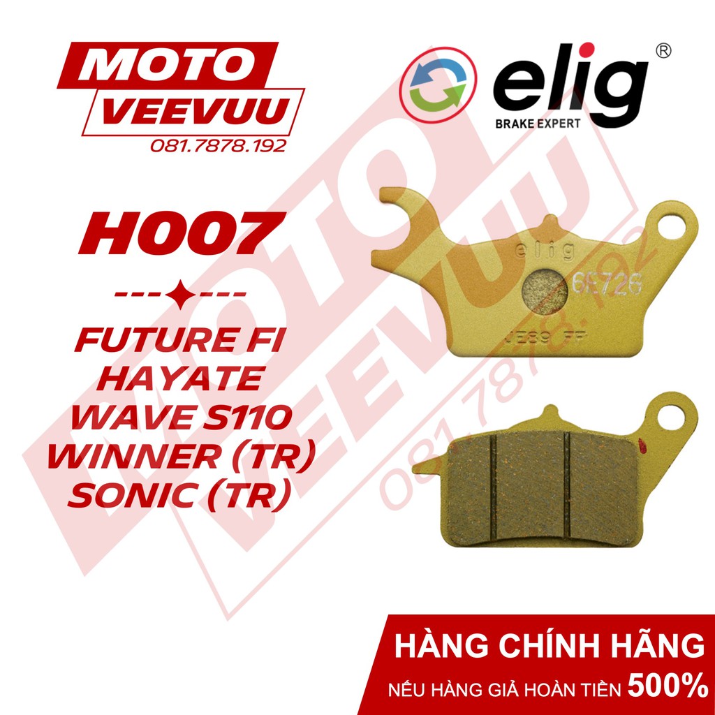 Bố thắng dĩa, má phanh dĩa Elig H007 Dùng cho Future Neo, Future FI, Wave S110, Hayate, Winner 150 (Trước)