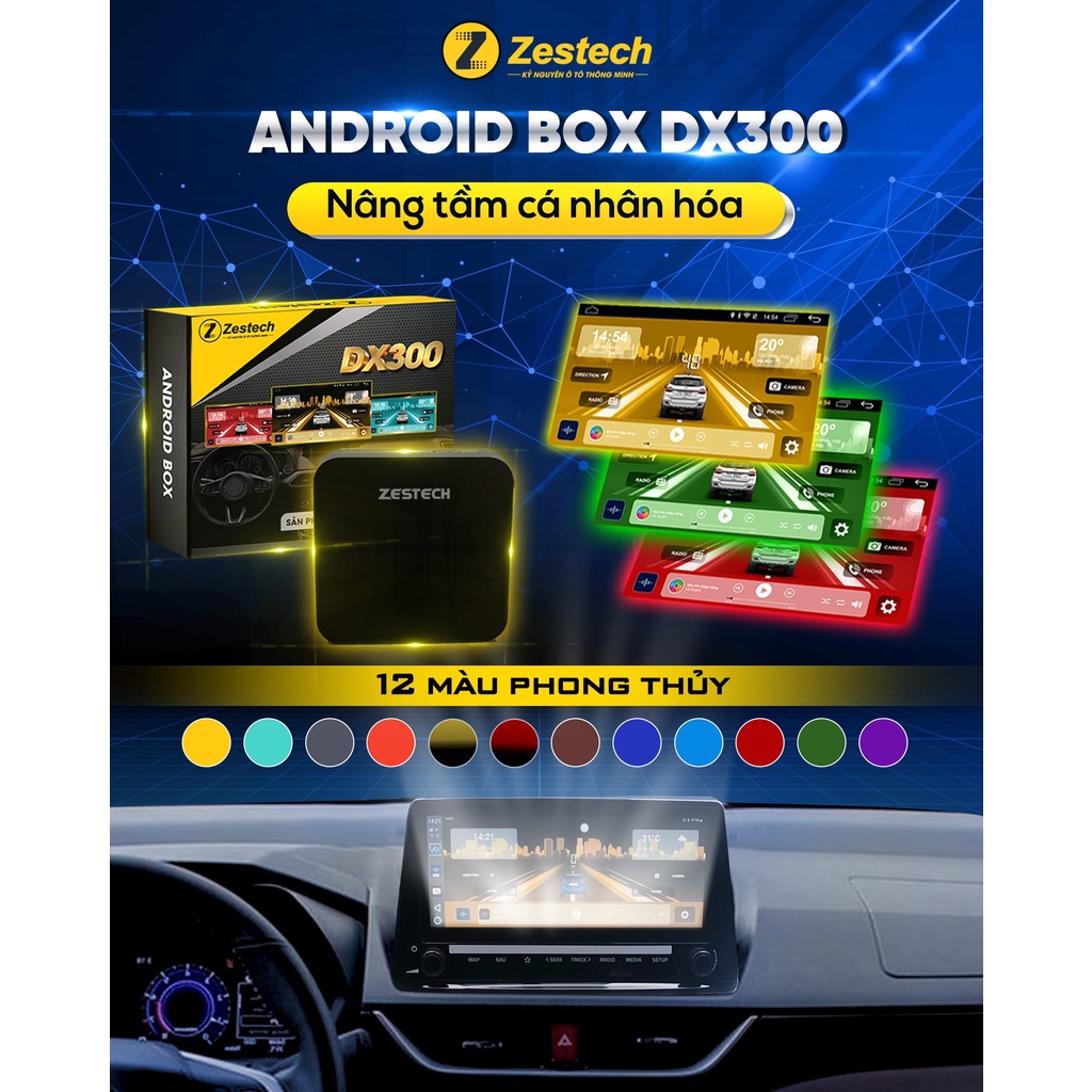 Android Box Zestech DX300 - Bảo Hành Đến 5 Năm