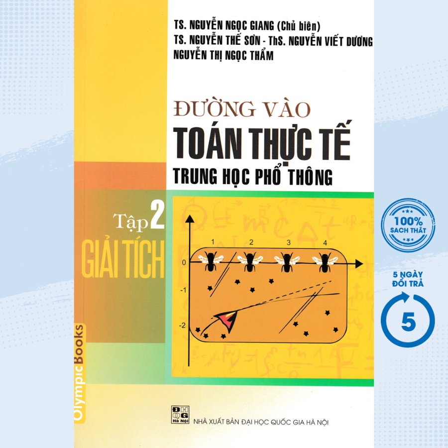 Sách - Đường Vào Toán Thực Tế Trung Học Phổ Thông - Tập 2 (Giải Tích) - OB