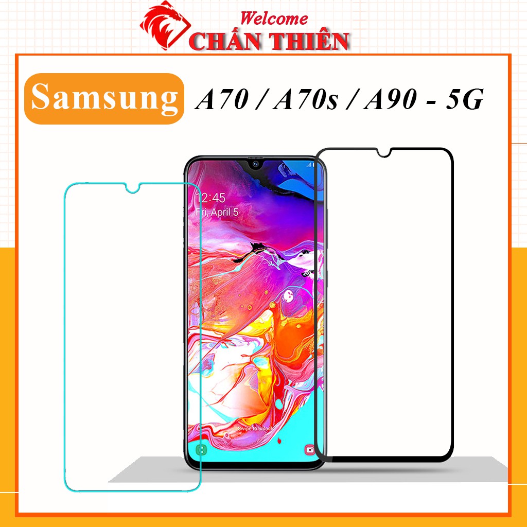 [Loại Xịn] Kính Cường Lực Samsung A70 A70s A90 (5G) Full Màn Trong Suốt Cảm ứng siêu mượt Tặng kèm khăn lau