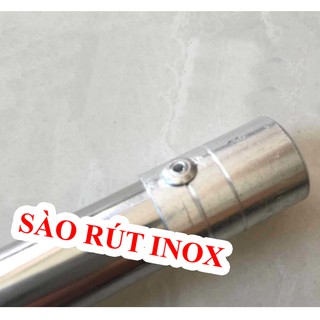 sào rút inox