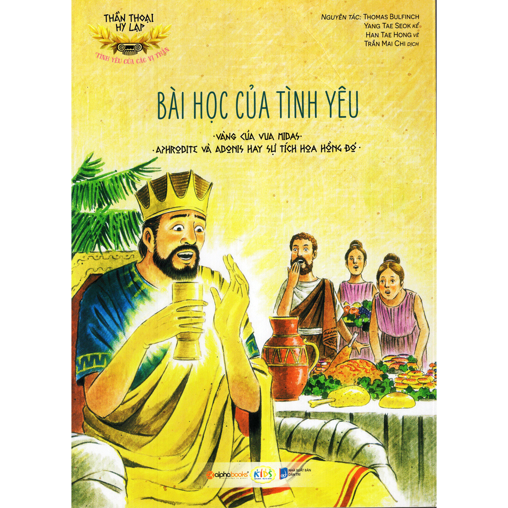 Sách - Thần Thoại Hy Lạp - Tình Yêu Của Các Vị Thần: Bài Học Của Tình Yêu