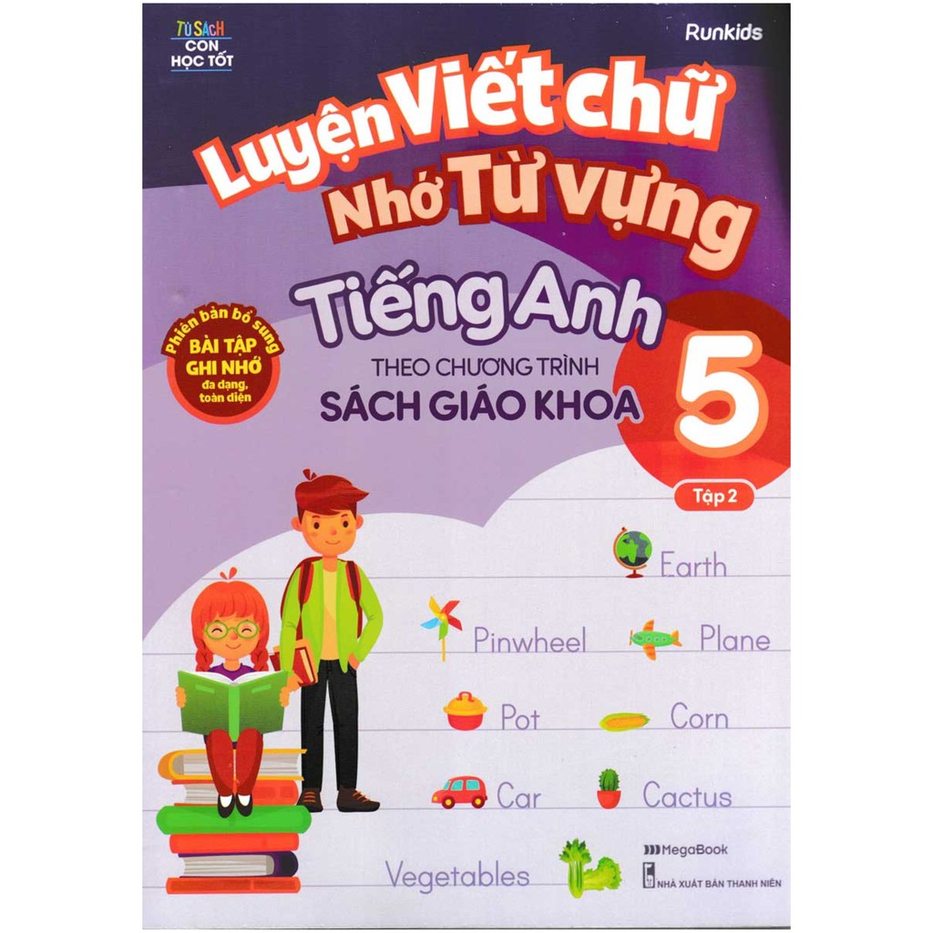 Sách - Luyện Viết Chữ Nhớ Từ Vựng Tiếng Anh 5 Tập 2 (Theo Chương Trình Sách Giáo Khoa)