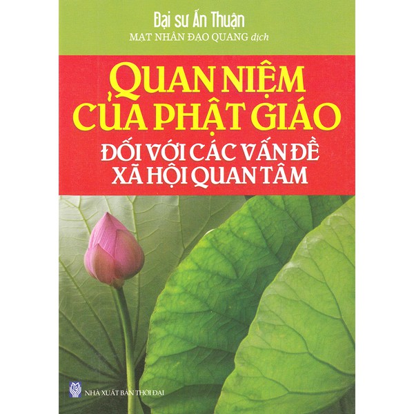 Sách - Quan Niệm Của Phật Giáo Đối Với Các Vấn Đề Xã Hội Quan Tâm