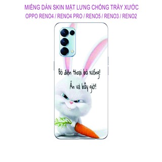 Miếng Dán Skin OPPO Reno 5 / Reno 4 / Reno 4pro / Reno 3 / Reno 2 / Reno 2F, Hình ảnh sắt nét chống trầy xước