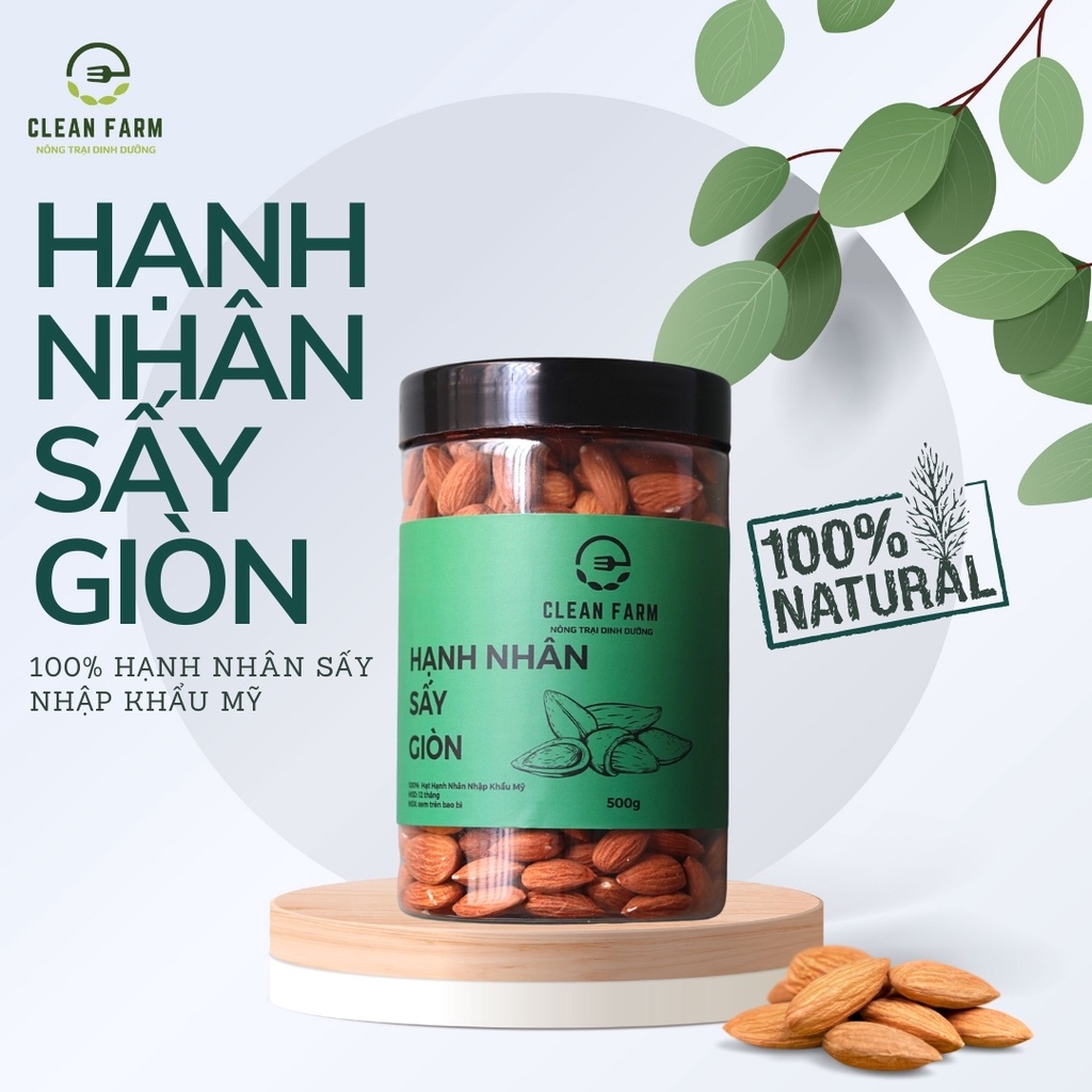 Hộp 500g Hạnh Nhân Sấy Giòn CLEAN FARM Nhập Khẩu Mỹ - hạnh nhân thơm giòn bùi chuẩn Eat Clean