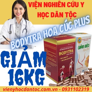 [Giảm Cân Cho Mẹ Sau Sinh Và Cho Con Bú] Bodytra Hoa Cúc Plus – Viện Y Học Dân Tộc – Giảm Béo An Toàn 10-16Kg