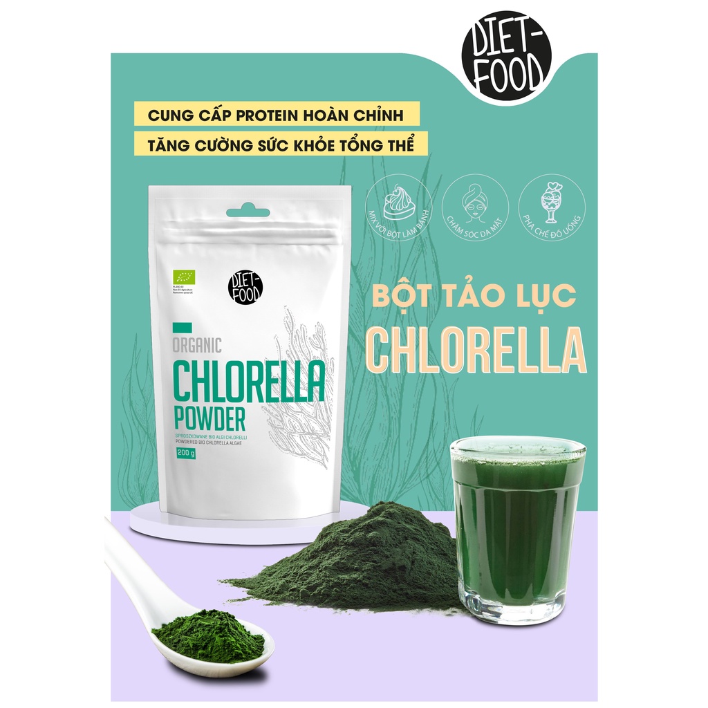 Bột tảo lục Chlorella hữu cơ Diet Food 200g