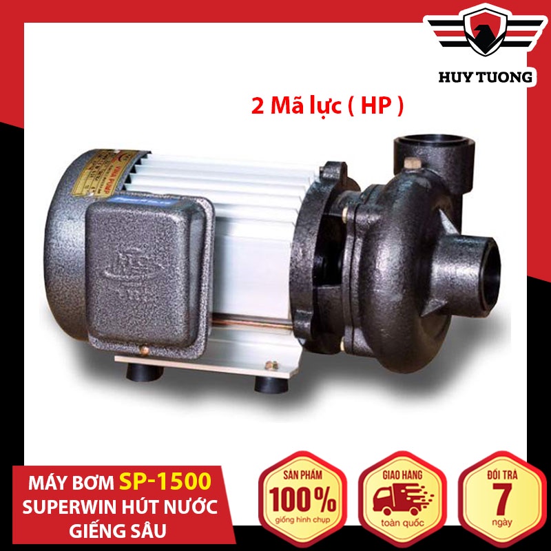 Máy bơm nước giếng sâu Super Win Tân Hoàng Cầu SP-1500 2 hp cao cấp - Huy Tưởng