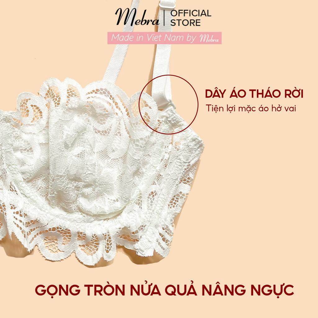 [MỚI] BỘ ĐỒ LÓT NỮ Áo lót ngực ren trắng cup ngang nửa quả có gọng ôm và nâng ngực đẹp mát mẻ mùa hè Mebra