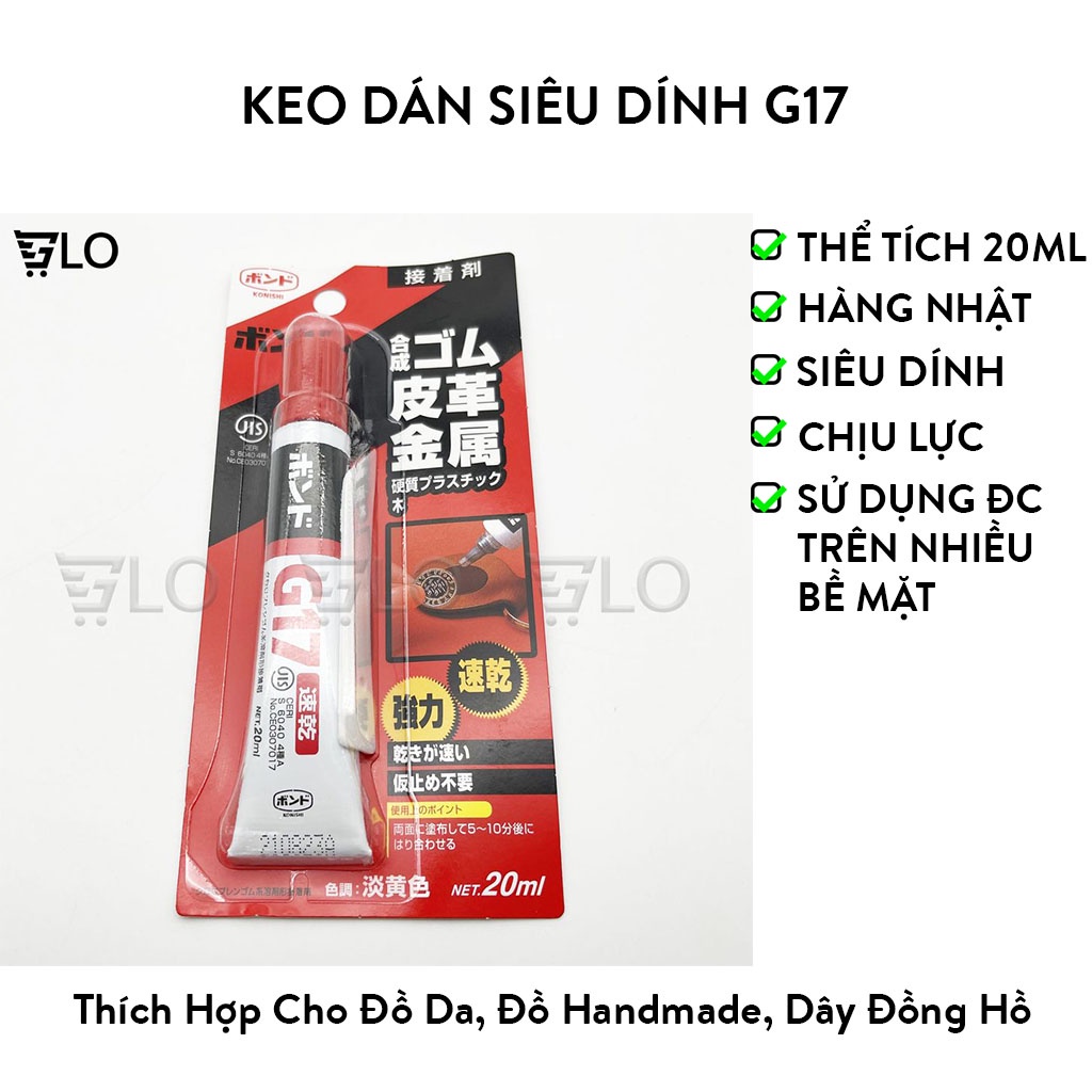 Keo Dán Siêu Dính Nhật Bản G17 20ml, Dán Những Chi Tiết Chịu Lực, Bền Bỉ