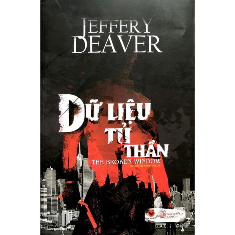 Sách - Dữ Liệu Tử Thần - Jeffery Deaver - Bách Việt
