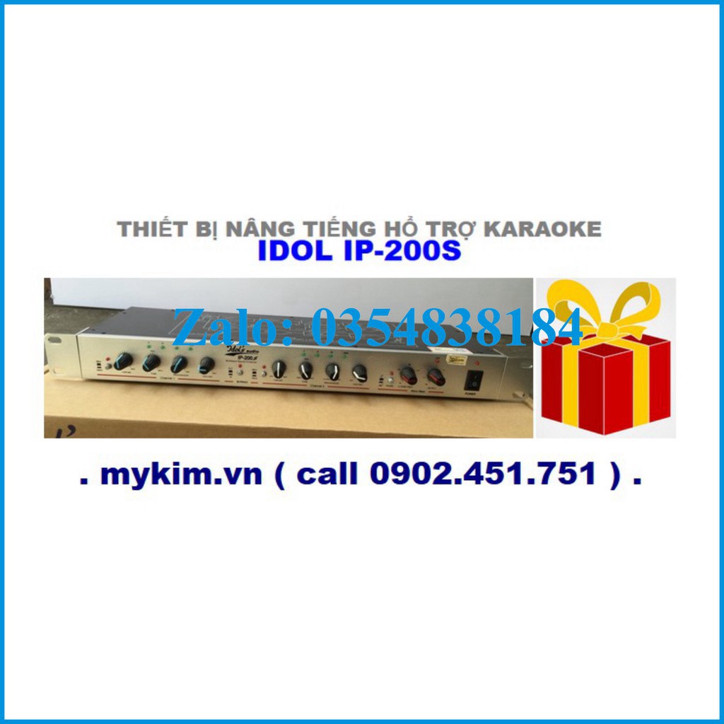 NÂNG TIẾNG IDOL IP 200S