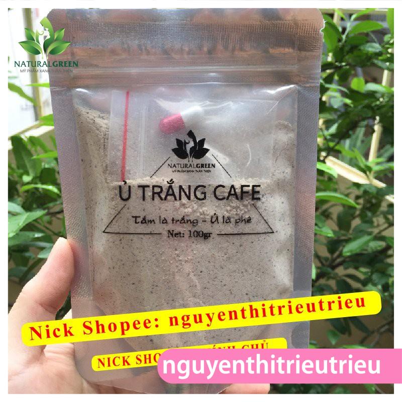 (100gr) Ủ Trắng Cafe Thảo Dược, Bột Tắm Trắng Cafe, Dùng cả Mặt + Body (Toàn thân) Trắng da, tẩy da chết, hết nám sạm da | BigBuy360 - bigbuy360.vn