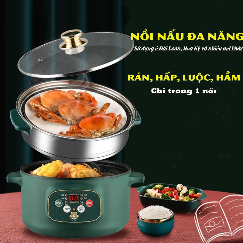 Nồi Lẩu Điện Đa Chức Năng - Chế Độ Hẹn Giờ Thông MInh, Bề Mặt Chống Dính - Nồi Nấu Cơm Cháo, Nồi Hấp, Chiên, Xào...