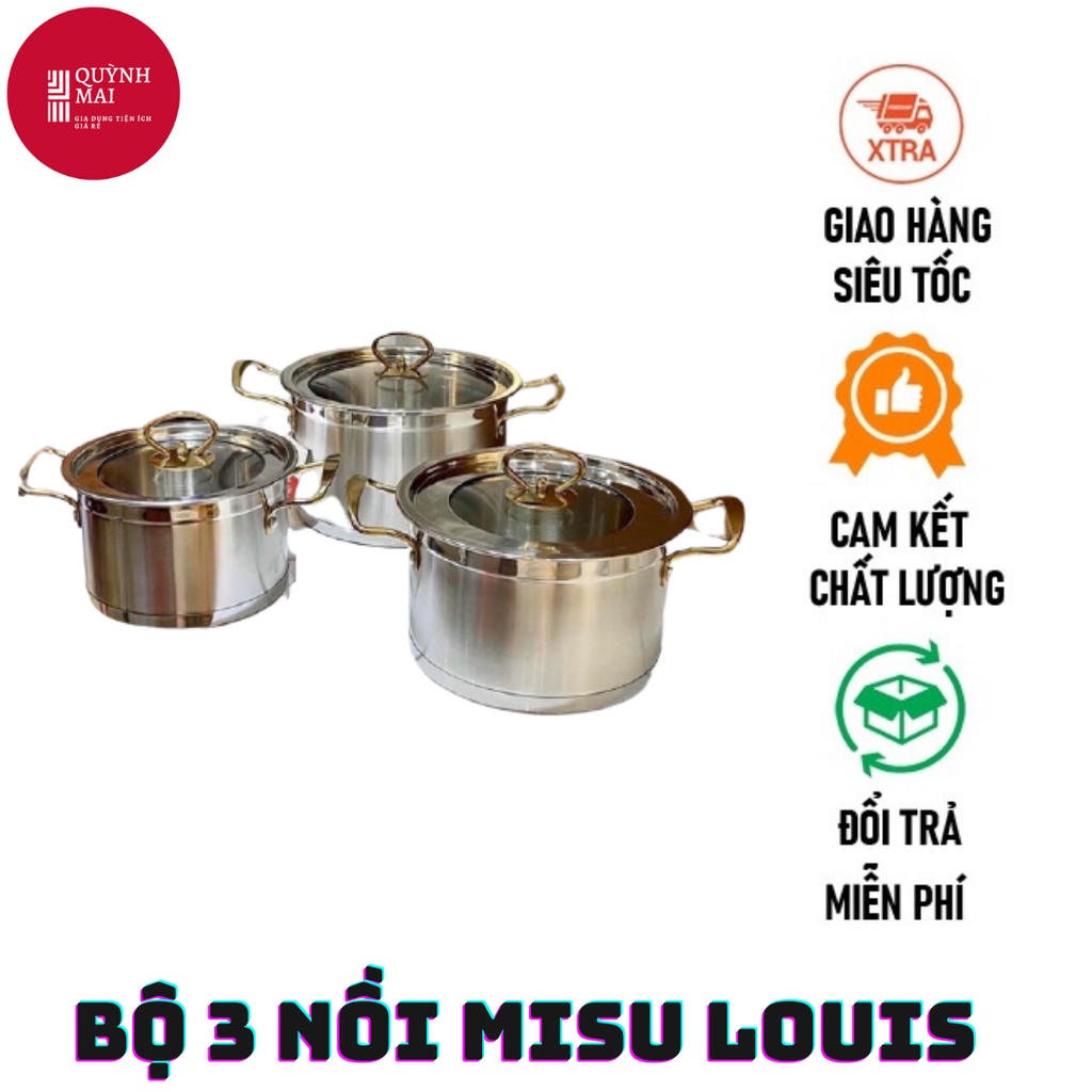 Bộ 3 nồi inox 430 MISU LOUIS cao cấp 5 đáy nắp thuỷ tinh tay cầm cách nhiệt