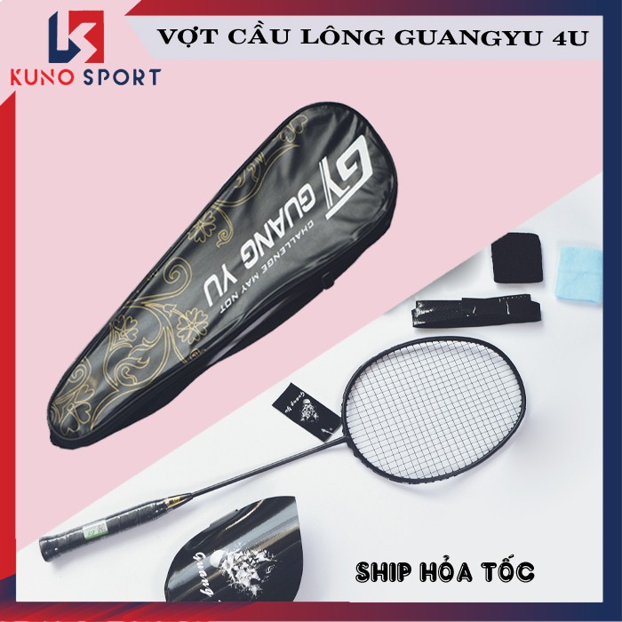 Vợt cầu lông Guang yu 4U chính hãng carbon công thủ toàn diện 82g siêu nhẹ số lượng 1 Cây - V01