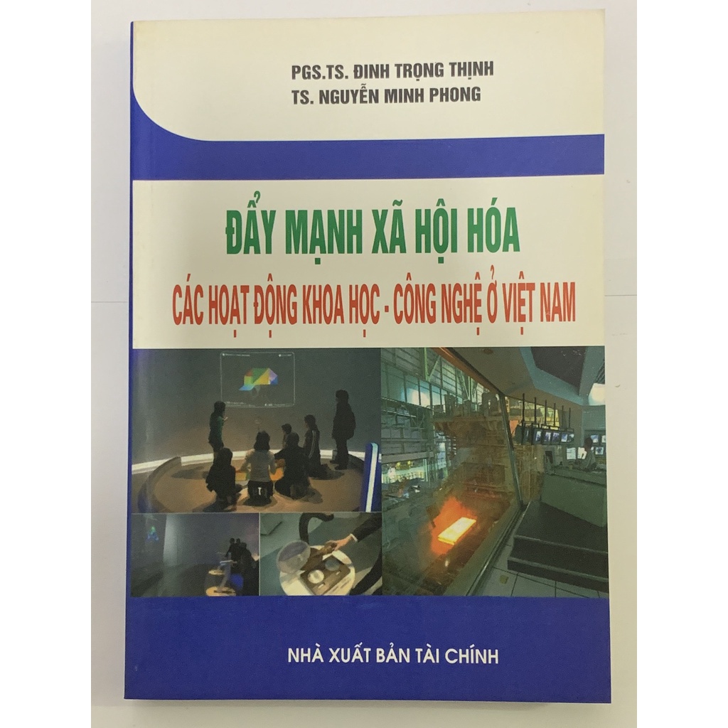 Sách - Đẩy Mạnh Xã Hội Hóa ( Các Hoạt Động Khoa Hoc Công Nghệ Ở Việt Nam )