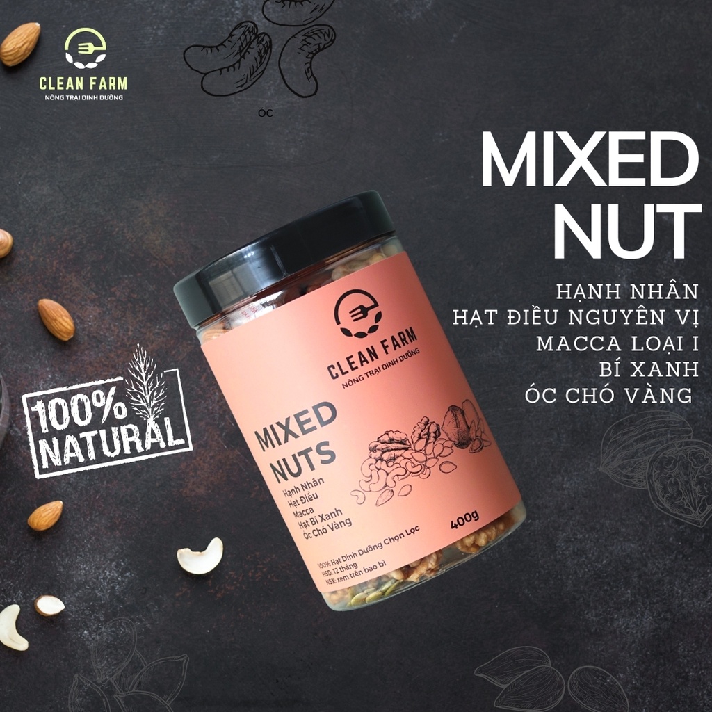 MIXED NUT 5 Loại Hạt Cao Cấp CLEAN FARM - Hạnh nhân, Hạt điều nguyên hạt, macca, bí xanh, óc chó vàng