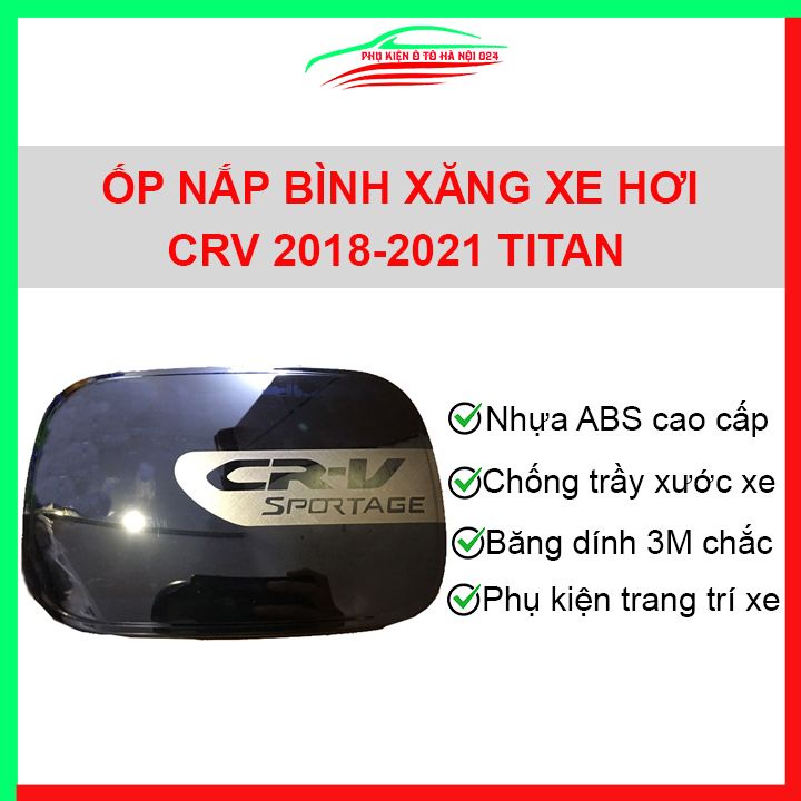 Ốp nắp xăng CRV 2018-2021 vân titan bảo vệ chống trầy trang trí ô tô