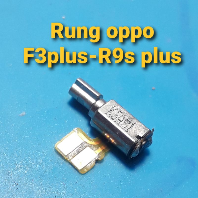 Rung oppo f3 plus , r9s plus
