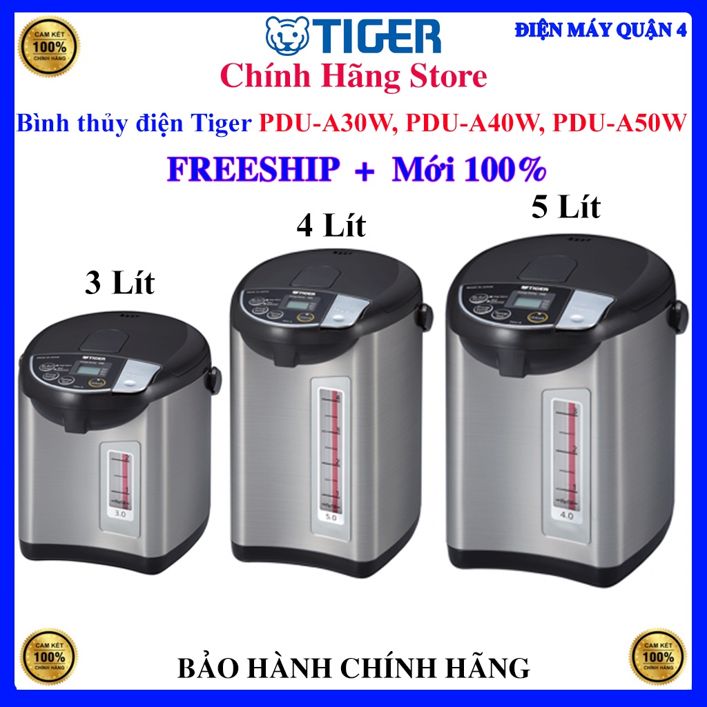 Bình thủy điện Tiger PDU-A30W - Tiger PDU-A50W - Tiger PDU-A40W - Chính hãng - Nhật bản