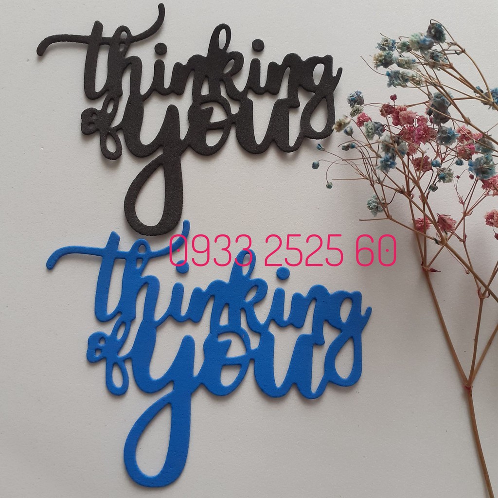 6 chữ Thingking Of You, bằng xốp, 9.7x7.1cm- Chữ trang trí thiệp, scrapbook, bookmark _ Chữ bằng xốp _giấy thủ công