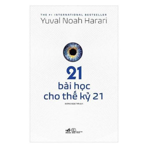 [Sách Nhã Nam] - 21 Bài Học Cho Thế Kỷ 21