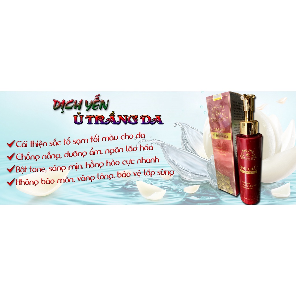 Dịch Yến - Ủ trắng da toàn thân bật tông, sáng mịn hồng hào 190ml