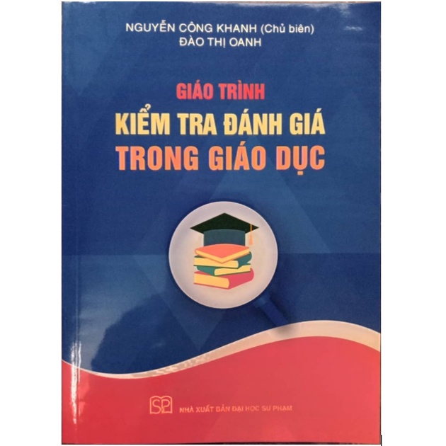 Sách Giáo Trình Kiểm Tra Đánh Giá Trong Giáo Dục