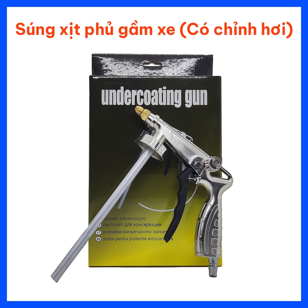 Súng xịt gầm, súng phủ gầm, súng lót gầm xe có điều chỉnh hơi