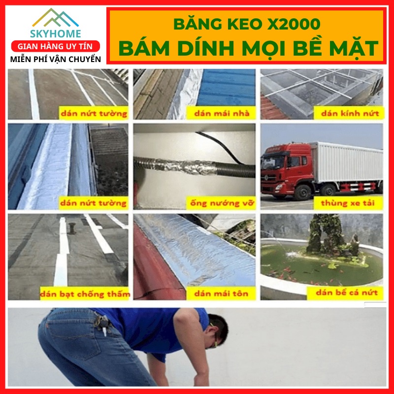 Băng keo chống thấm dột nước siêu dính x2000 Nhật Bản cao su non dán tường mái tôn ống nước thùng xe bạt xe tải SKYHOME