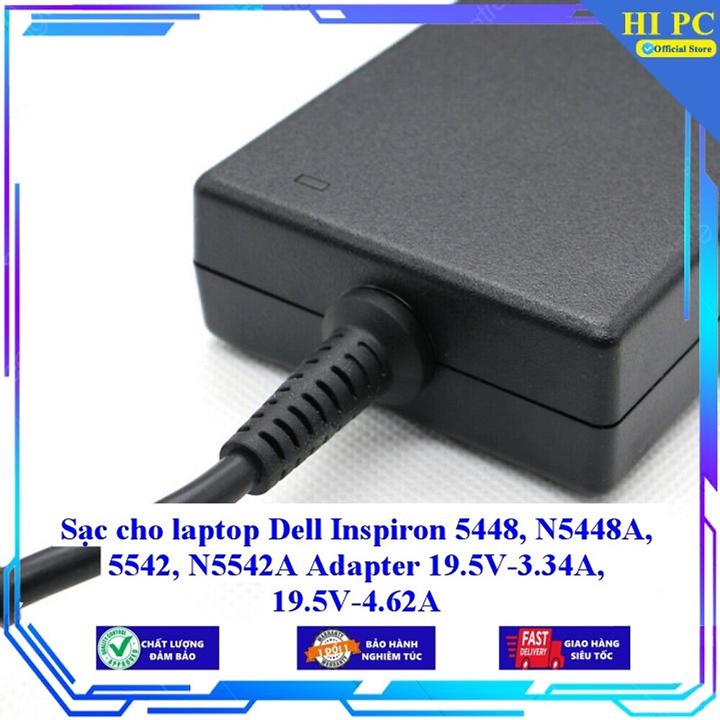 Sạc cho laptop Dell Inspiron 5448 N5448A 5542 N5542A Adapter 19.5V-3.34A, 19.5V-4.62A - Hàng Nhập Khẩu