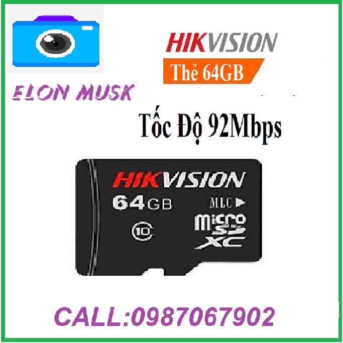 Thẻ Nhớ Hikvision 64G , Hikvision 32G Class 10 - Hàng Chính Hãng