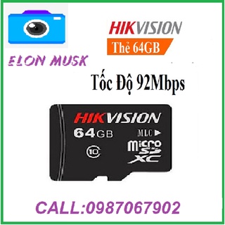Thẻ nhớ hikvision 64g , hikvision 32g class 10 - hàng chính hãng