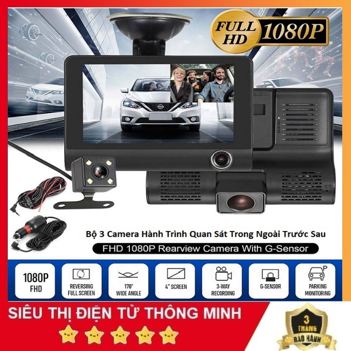 Camera Hành Trình 3 Trong 1 Quan Sát Tổng Thể Xe, Màn Hình 4 Inch Full HD 1080- Trong Ngoài Trước Và Sau