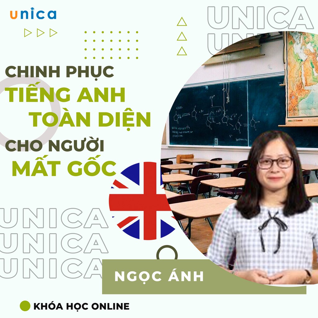 Toàn quốc- [Evoucher] FULL khóa học NGOẠI NGỮ- Lộ trình chinh phục tiếng anh toàn diện cho người mất gốc -[UNICA.VN]