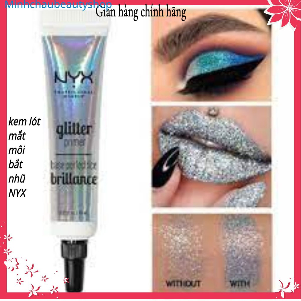 {chuẩn Auth}Kem Lót nhũ Mắt & Môi Nyx Glitter Primer 10ml Giúp Bám Màu Lâu Trôi Chính hãng