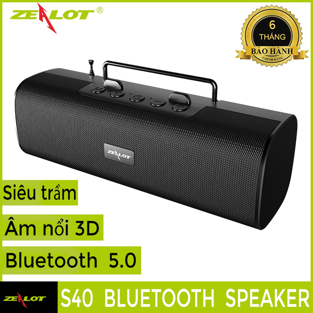 Loa Bluetooth siêu trầm Zealot S40