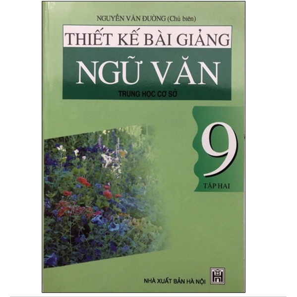 Sách - Thiết kế bài giảng Ngữ Văn 9 Tập 2