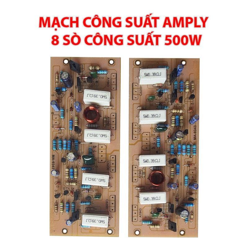 Board Công suất và Sò Toshiba C5200+ A1943 - Mạch khuếch đại công suất Amply 8 sò MA-9343 - Công suất 500W