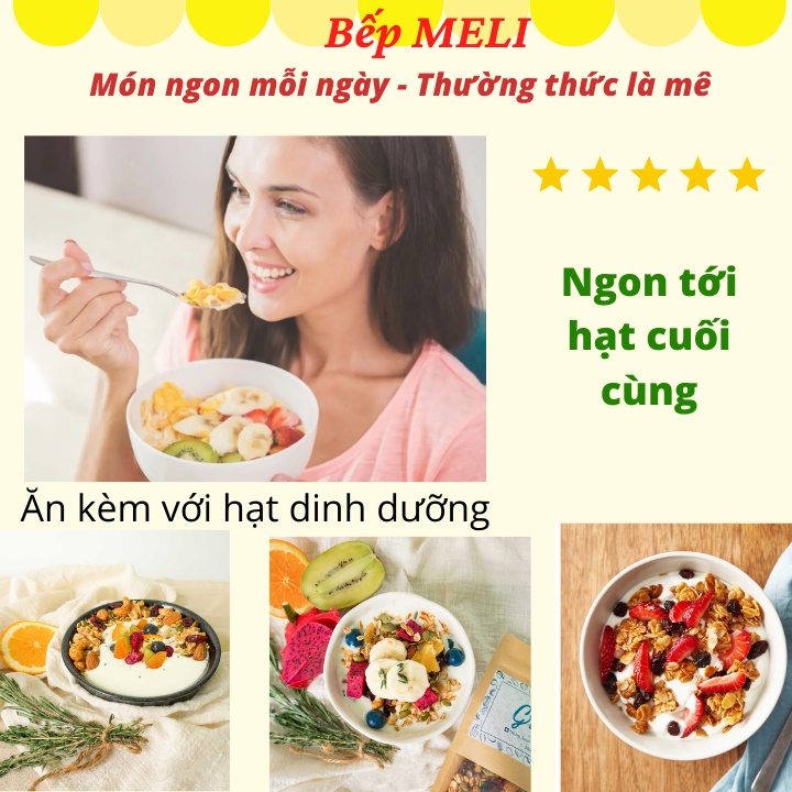 Yến mạch giảm cân cán dẹt &amp; cán vỡ ăn kiêng tiện lợi Bếp Meli Hà Nội